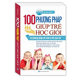 100 Phương Pháp Giúp Trẻ Học Giỏi